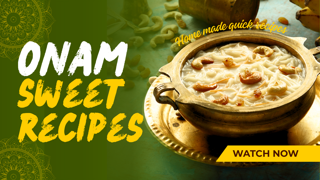 green gold and white traditional onam sweet recipes youtube thumbnail